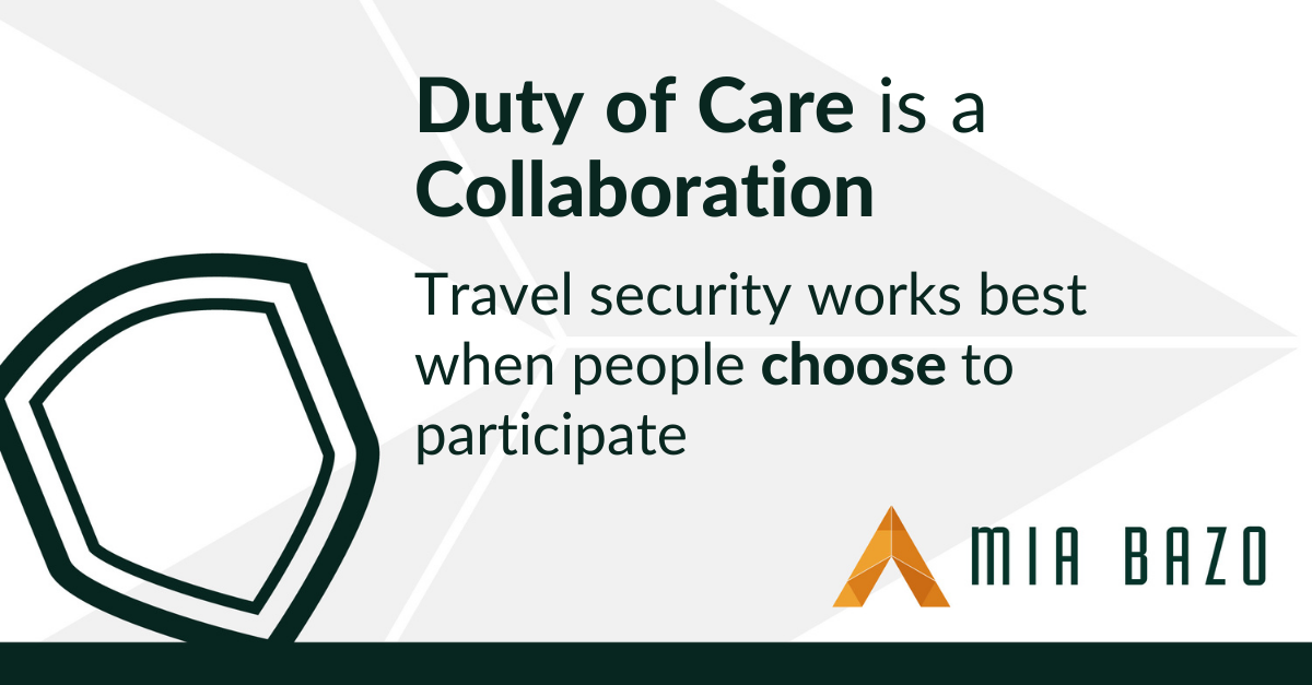Duty of Care is a Collaboration Mia Bazo